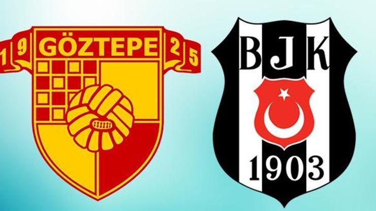 Göztepe Beşiktaş maçı saat kaçta canlı izlenecek Göztepe BJK maçı ne zaman