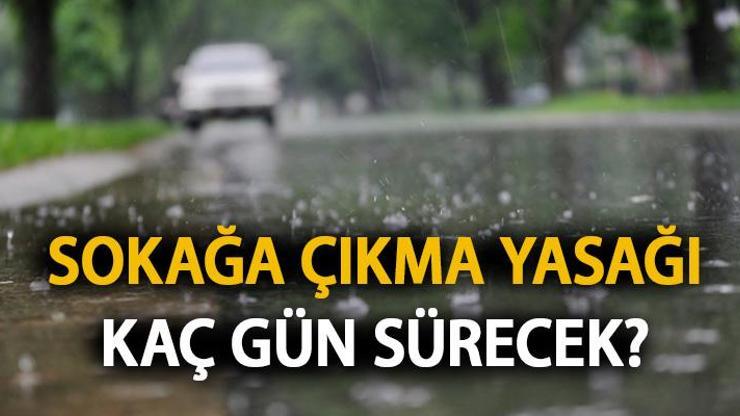 22 Mayıs sokağa çıkma yasağı ne zaman, saat kaçta başlayacak, yasak kaç gün sürecek