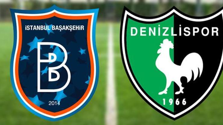 Lider Başakşehir Denizlisporu ağırlıyor Maç saat kaçta, hangi kanalda canlı izlenecek