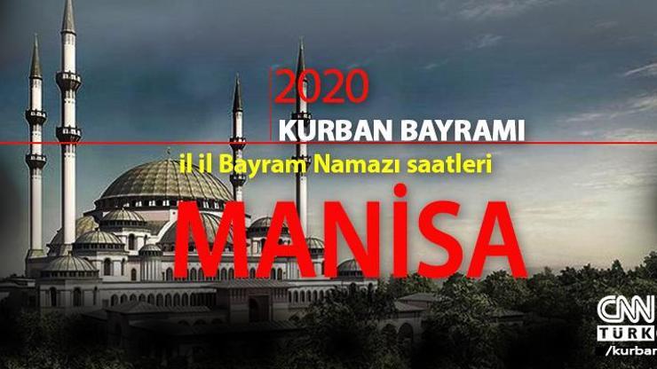 Manisa bayram namazı saati | Manisa Kurban Bayram namazı saat kaçta
