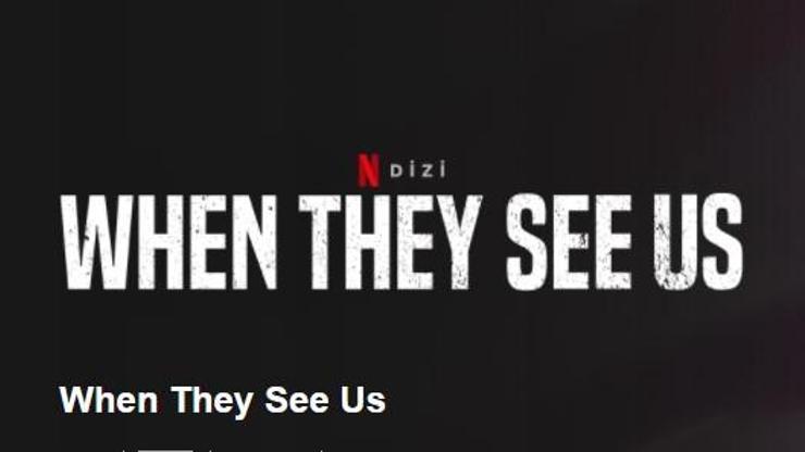 When They See Us Dizisinin Konusu Nedir Oyuncuları Ve İsimleri Neler When They See Us Dizisi Kaç Sezon Kaç Bölüm