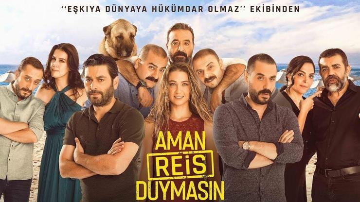 Aman Reis Duymasın oyuncuları kim, konusu ne Aman Reis Duymasın filmi nerede çekildi