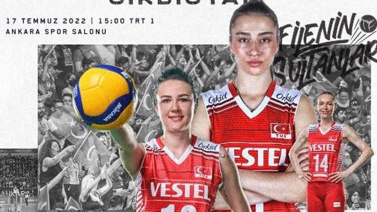 FİLENİN SULTANLARI |Türkiye Sırbistan voleybol maçı hangi kanalda, ne zaman, saat kaçta