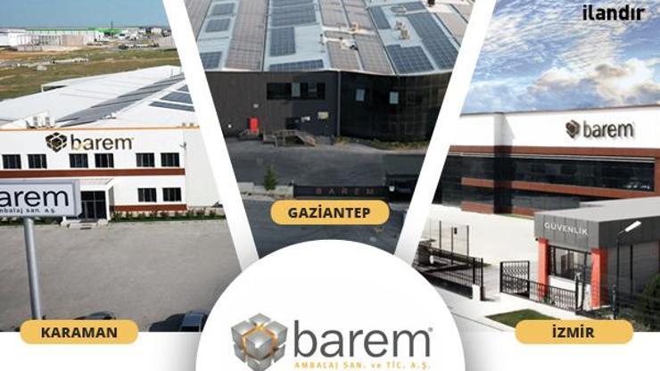 Barem Ambalaj halka açılıyor