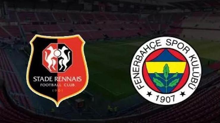 Fenerbahçe-Rennes maçı ne zaman, saat kaçta hangi kanalda