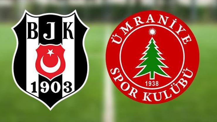 Beşiktaş Ümraniyespor maçı ne zaman, saat kaçta BJK Ümraniye maçı hangi gün