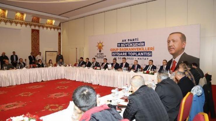 11 büyükşehrin AK Partili grup başkanvekilleri Hatay’da bir araya geldi