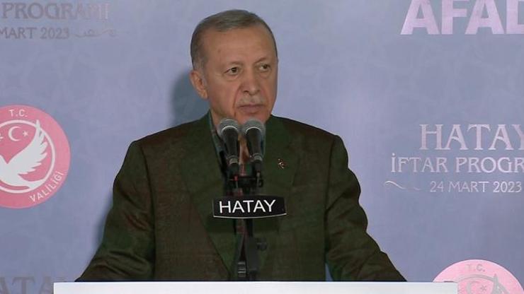 Cumhurbaşkanı Erdoğandan Hatayda iftar programında açıklamalar: Sizler huzura ermeden bize durmak, dinlenmek haramdır