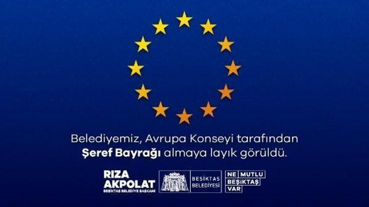 Avrupa Konseyi’nden Beşiktaş Belediyesi’ne ‘Şeref Bayrağı’