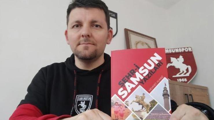 Mehmet Yılmaz’dan ‘Samsun Kitabı’
