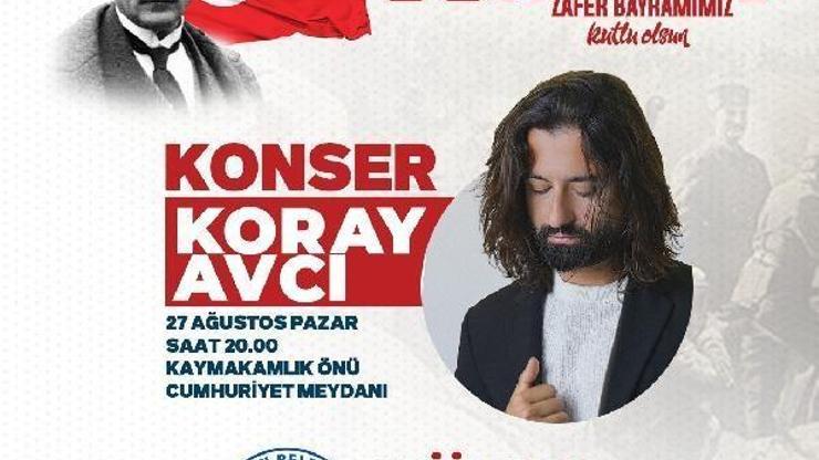 Ceyhan’da 30 Ağustos coşkusu Koray Avcı ile başlıyor