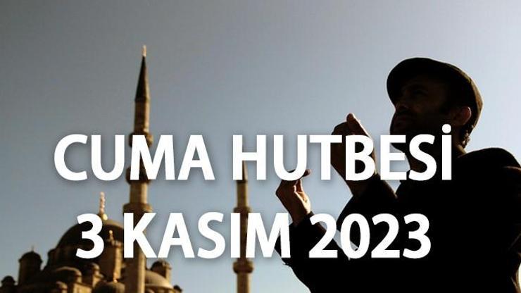 Cuma hutbesi Diyanet 3 Kasım 2023 Cuma hutbesinde Gazzeye yer verdi