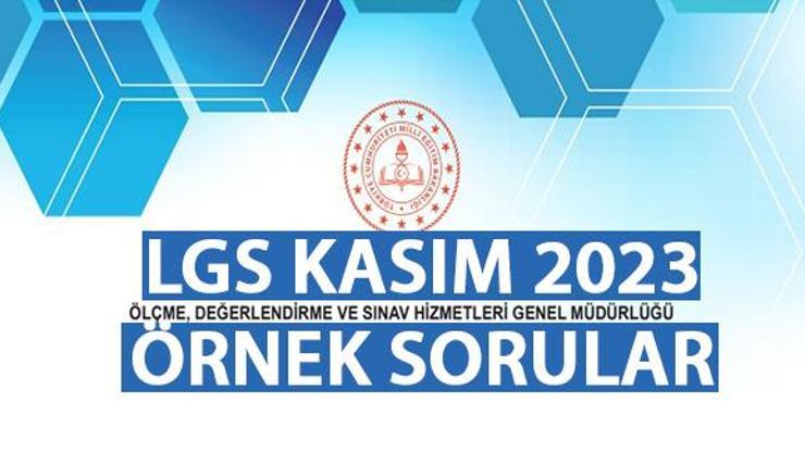 LGS kasım ayı örnek soruları MEB LGS sözel ve sayısal örnek soruları Kasım 2023