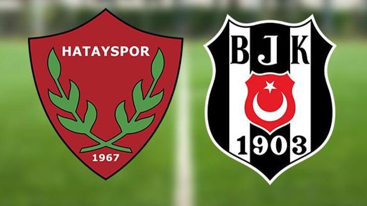 Hatayspor Beşiktaş maçı ne zaman, saat kaçta Hatay BJK maçı muhtemel 11’leri