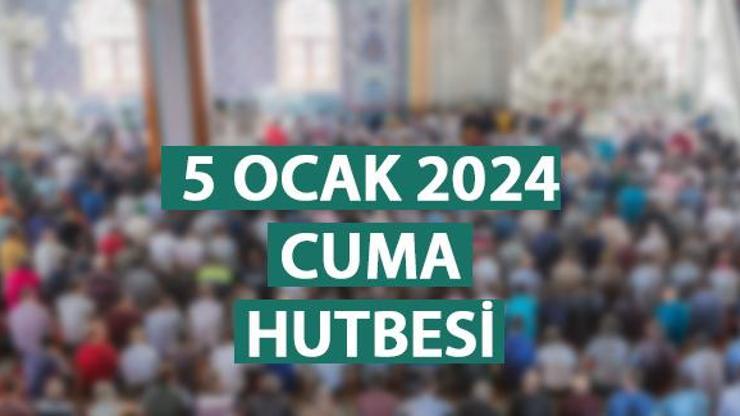 5 Ocak 2024 Cuma hutbesi… Diyanet bu hafta Cuma hutbesinde üç ayları anlatacak