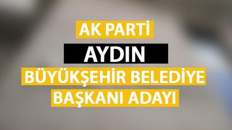 Mustafa Savaş kimdir AK Parti Aydın Büyükşehir Belediye Başkanı Adayı Mustafa Savaş oldu
