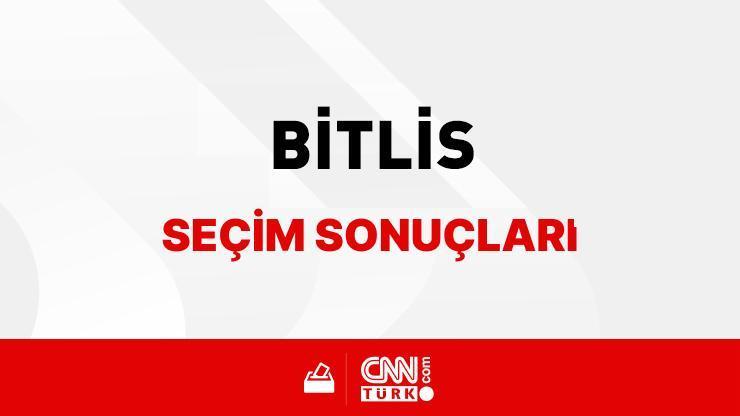 Bitlis Yerel Seçim Sonuçları 31 Mart 2024 Bitlis’de kim kazandı, hangi parti Bitlis Belediye Başkanlığı Seçim Sonuçları