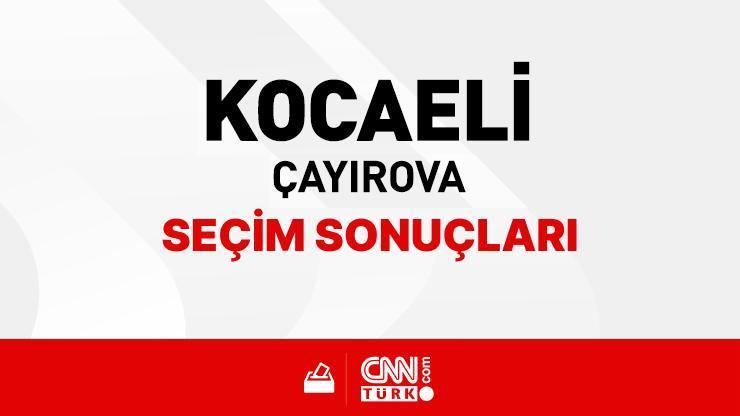 Kocaeli Çayırova Seçim Sonuçları 2024 - Kocaeli Çayırova Kim Kazandı