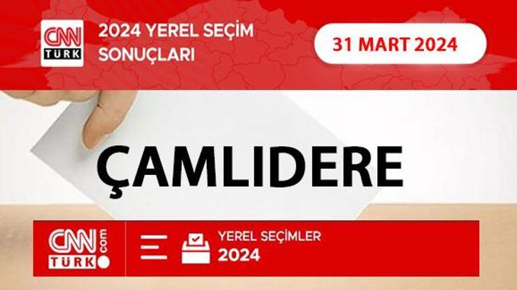 Çamlıderede kim, hangi parti kazandı Ankara ÇAMLIDERE seçim sonuçları ve oy oranları 2024