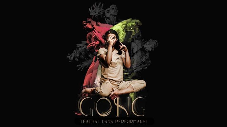 “Gong”: Bir ayin, ritüel ya da festival ama özünde bir dans performansı