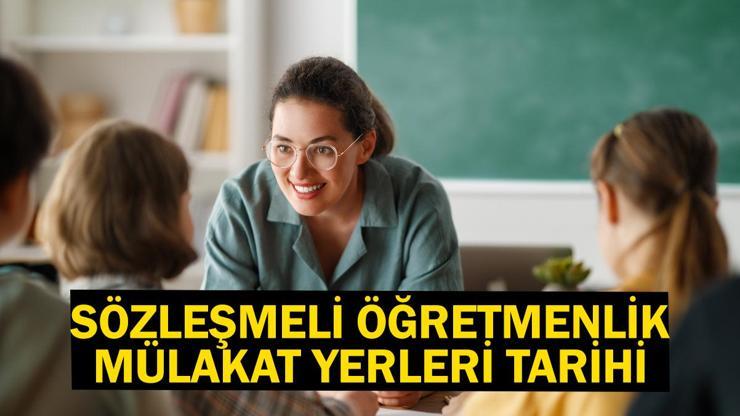 Öğretmenlik mülakat yerleri 2024 açıklandı mı MEB sözleşmeli öğretmenlik sınav merkezleri ilanı...