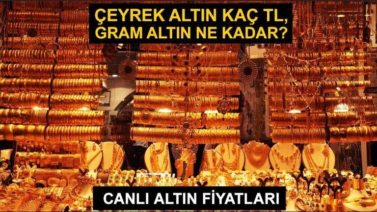 Altın fiyatları 3 Temmuz 2024… Bugün çeyrek altın ve gram altın ne kadar, kaç TL