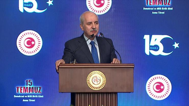 TBMMde 15 Temmuz töreni: Numan Kurtulmuştan önemli açıklamalar