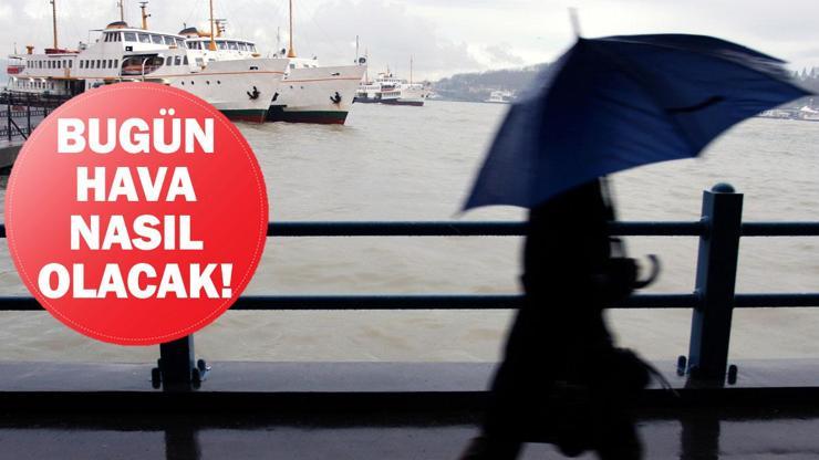 O illerde kuvvetli yağış bekleniyor 18 Eylül hava durumu: Bugün hava nasıl olacak