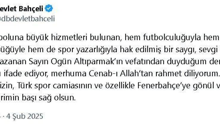 Bahçeliden, Ogün Altıparmak için başsağlığı mesajı