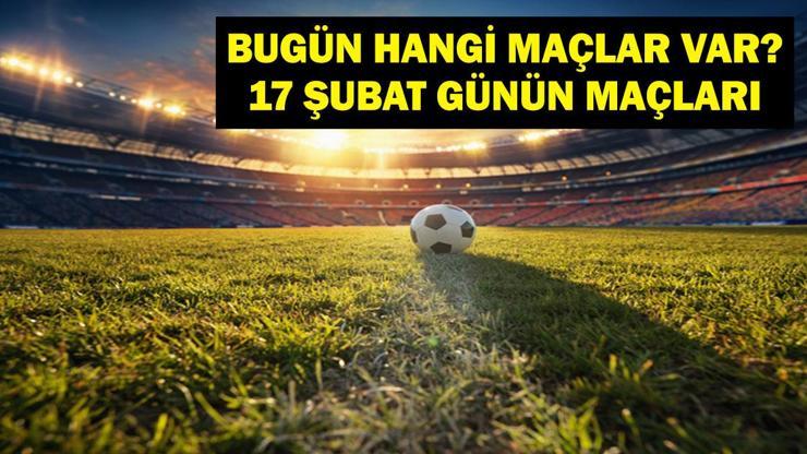 Bugün Hangi Maçlar Var 18 Şubat Salı Benfica Monaco Maçı Saat Kaçta İşte 18 Şubat Günün Maçları