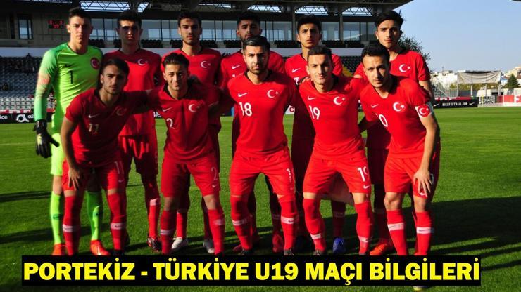 Portekiz - Türkiye U19 maçı ne zaman, saat kaçta, hangi kanalda
