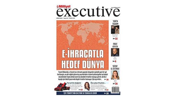 Milliyet Executive ile e-ticaret ve geleceğin liderleri