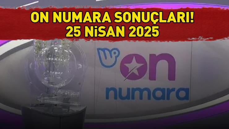 SON DAKİKA ON NUMARA SONUÇLARI AÇIKLANDI 25 NİSAN 2025 | Milli Piyango Online ile On Numara sonuçları nasıl öğrenilir Sonuç sorgulama ekranı