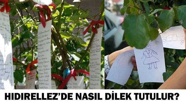 HIDIRELLEZ’DE NASIL DİLEK TUTULUR Hıdırellez Gül Ağacına Dilek Dileme Ne Zaman, Nasıl Yapılır