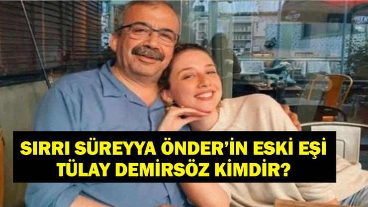 Sırrı Süreyya Önderin Eşi Kim Halide Tülay Demirsöz Kimdir Sırrı Süreyya Önder Evli Mi İşte Tülay Hatimoğlullarının Hayatı...