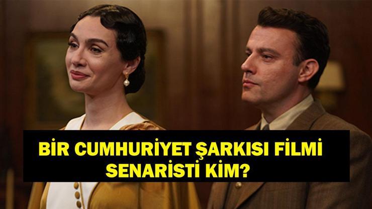 Bir Cumhuriyet Şarkısı Senaristi Kim Bir Cumhuriyet Şarkısı Filmi Konusu Nedir Bir Cumhuriyet Şarkısı Oyuncuları Kimler Özgür Özel Açıkladı