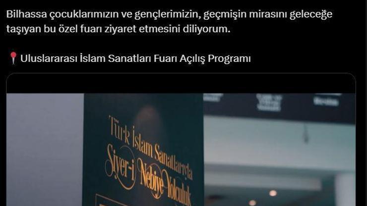 Emine Erdoğandan, Uluslararası İslam Sanatları Fuarı paylaşımı