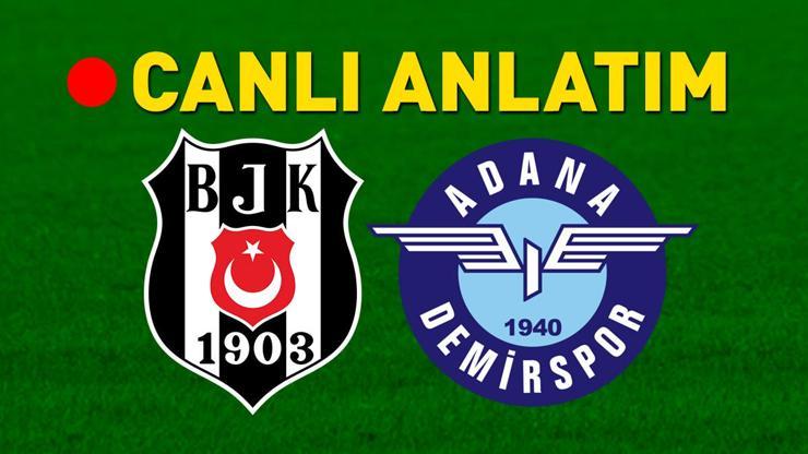 Beşiktaş, evinde Adana Demirsporu ağırlıyor Muhtemel 11ler belli oldu...