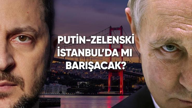 Rusya ve Ukrayna İstanbulda mı barışacak Hazırlıklar başladı