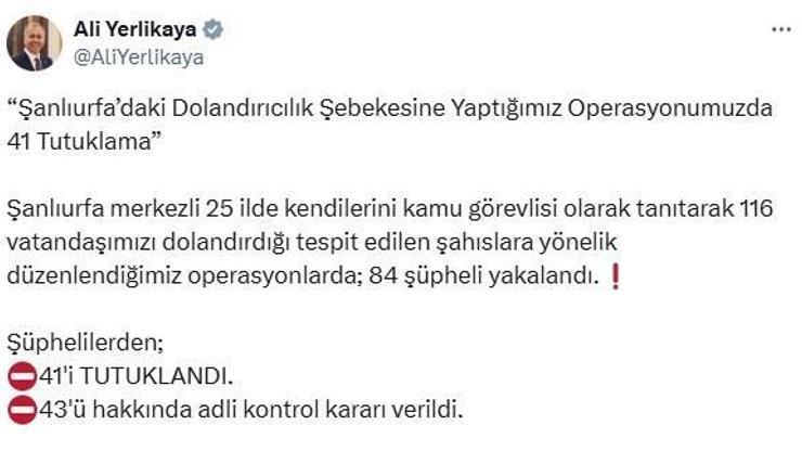 Şanlıurfa merkezli 25 ilde dolandırıcılık operasyonu; 41 tutuklama