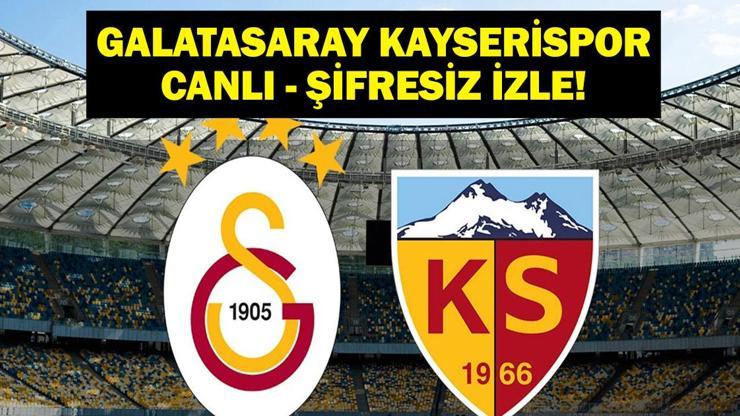 CANLI| GALATASARAY KAYSERİSPOR CANLI İZLE: beIN Sports Galatasaray Kayserispor Maçı Canlı İzle