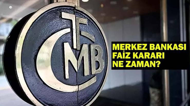 MERKEZ BANKASI FAİZ KARARI NE ZAMAN TCMB haziran faiz kararı ne olur Gözler PPK toplantı tarihinde