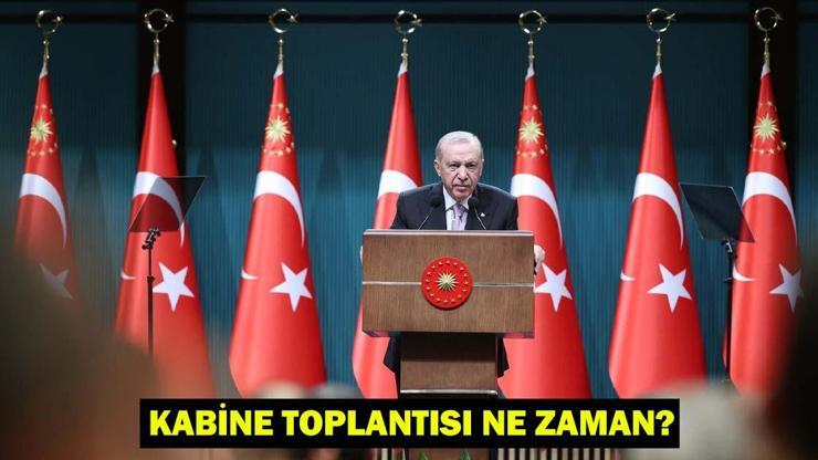 KABİNE TOPLANTISI BUGÜN (27 MAYIS) VAR MI, NE ZAMAN YAPILACAK Bayram tatili için gözler Beştepede
