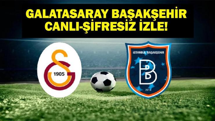 6839ba72c26b9c2a092a9f66 BEIN SPORTS 1 GALATASARAY BAŞAKŞEHİR MAÇI CANLI İZLE | Süper Lig Galatasaray Başakşehir Maçı Bein Sports 1 Canlı Yayın Bilgileri