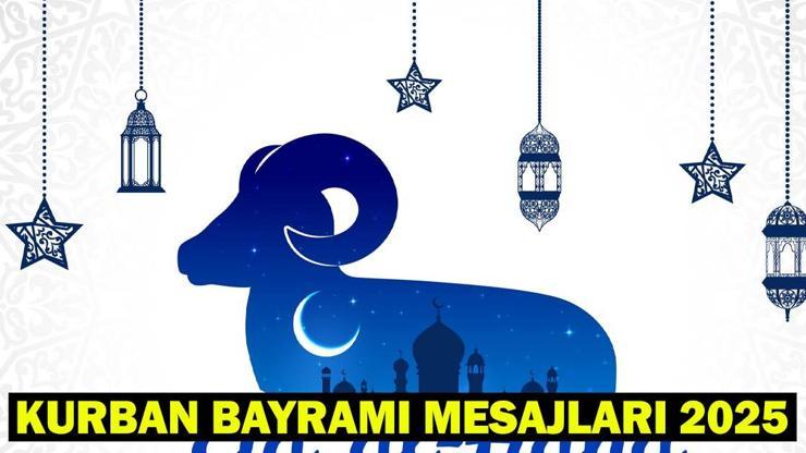 KURBAN BAYRAMI MESAJLARI RESİMLİ 2025: WhatsApp, Facebook, Instagram ve Xte paylaşabileceğiniz dualı, anlamlı, kısa Kurban Bayramı mesajları