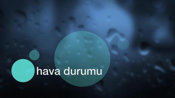 Hava Durumu (07-06-2025)