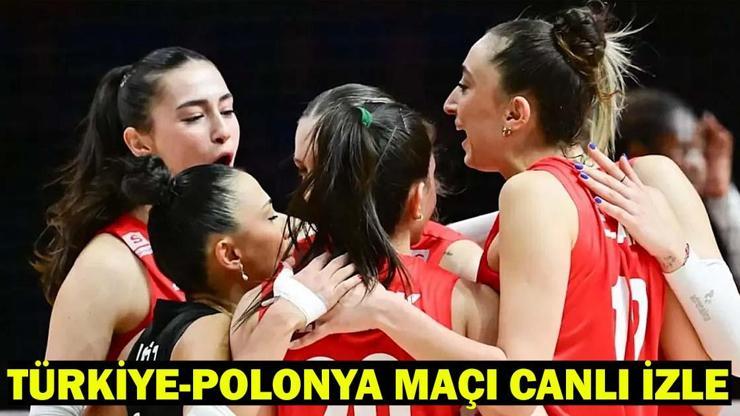 TÜRKİYE-POLONYA VOLEYBOL MAÇI TRT SPOR CANLI İZLE: Filenin Sultanları FIVB Milletler Ligi maçı saat kaçta, hangi kanalda