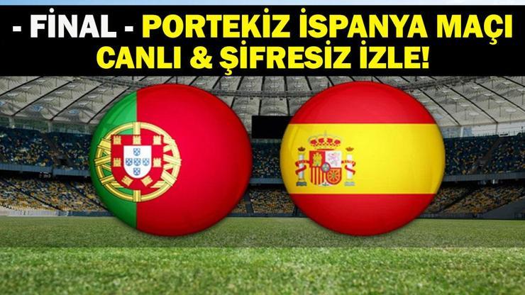 CANLI| PORTEKİZ İSPANYA ŞİFRESİZ İZLE: UEFA Uluslar Ligi Finali Portekiz İspanya Maçı TV8 Canlı İzle Cristiano Ronaldo Lamine Yamala Karşı