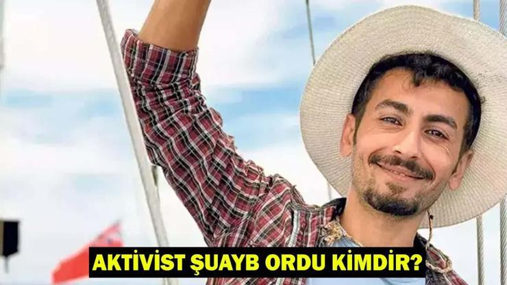 Aktivist Şuayb Ordu kimdir, kaç yaşında, nereli Madleen Gemisinde yer alan Şuayb Ordu ile ilgili bilgiler