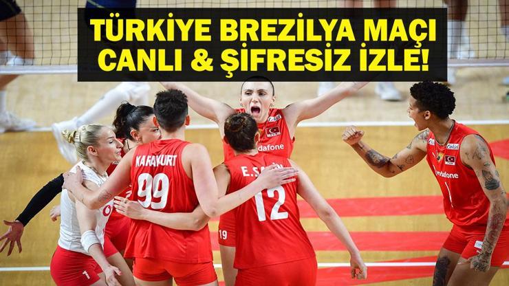 TÜRKİYE BREZİLYA MAÇI CANLI İZLE| Filenin Sultanları Türkiye Brezilya Voleybol Maçı Canlı İzle VNL Türkiye Brezilya Voleybol Maçı Saat Kaçta, Hangi Kanalda